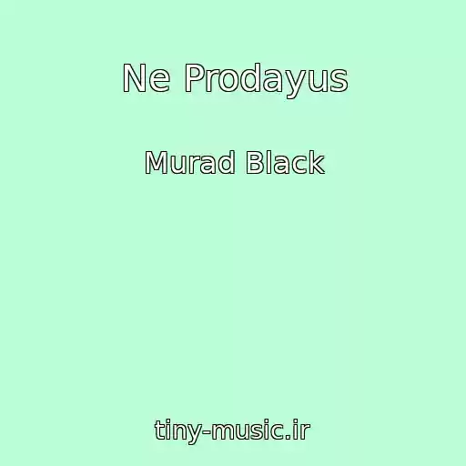 کاور آهنگ Ne Prodayus از Murad Black