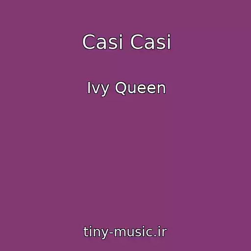 کاور آهنگ Casi Casi از Ivy Queen