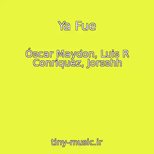کاور آهنگ Ya Fue از Óscar Maydon, Luis R Conriquez, Jorsshh