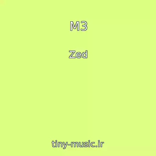 کاور آهنگ M3 از Zed