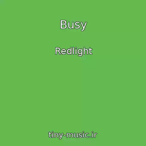 کاور آهنگ Busy از Redlight
