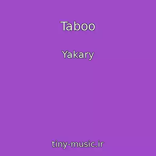 کاور آهنگ Taboo از Yakary