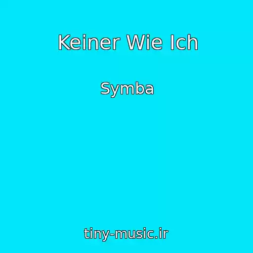 کاور آهنگ Keiner Wie Ich از Symba