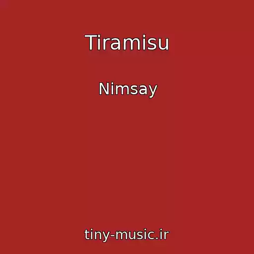 کاور آهنگ Tiramisu از Nimsay