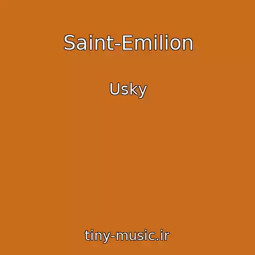 کاور آهنگ Saint-Emilion از Usky