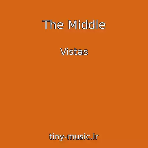 کاور آهنگ The Middle از Vistas