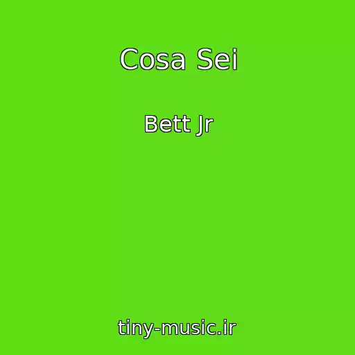 کاور آهنگ Cosa Sei از Bett Jr