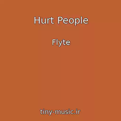 کاور آهنگ Hurt People از Flyte