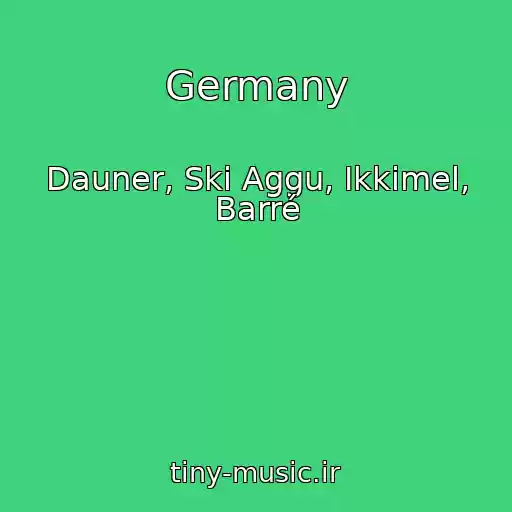 کاور آهنگ Germany از Dauner, Ski Aggu, Ikkimel, Barré