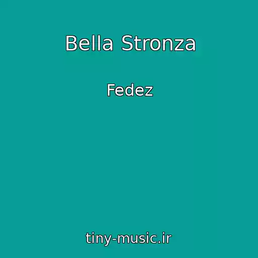 کاور آهنگ Bella Stronza از Fedez