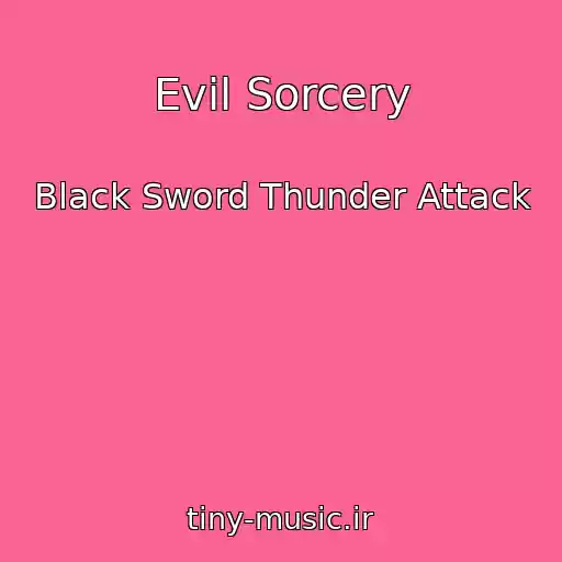کاور آهنگ Evil Sorcery از Black Sword Thunder Attack
