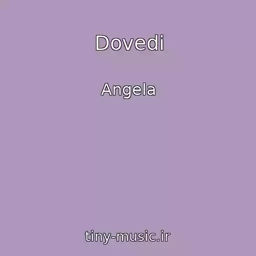 کاور آهنگ Dovedi از Angela
