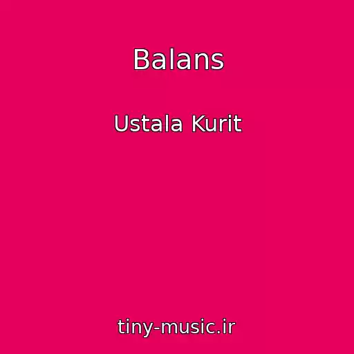 کاور آهنگ Balans از Ustala Kurit