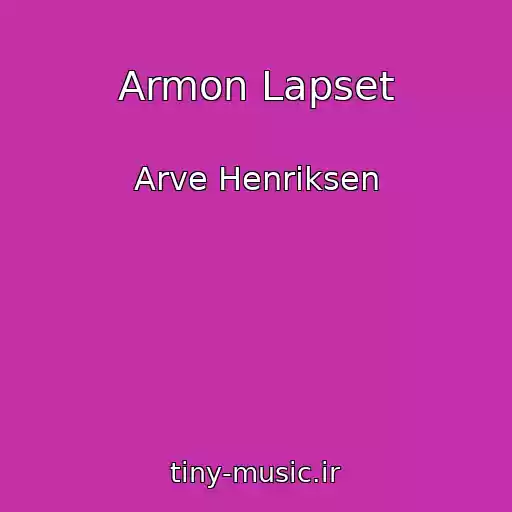 کاور آهنگ Armon Lapset از Arve Henriksen