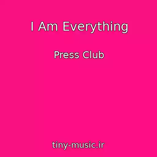 کاور آهنگ I Am Everything از Press Club