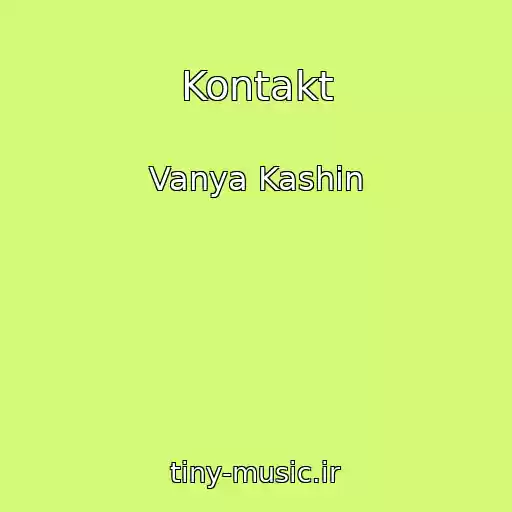 کاور آهنگ Kontakt از Vanya Kashin