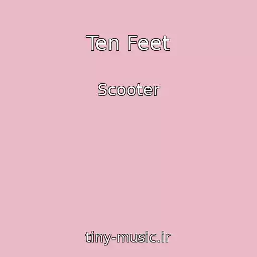 کاور آهنگ Ten Feet از Scooter
