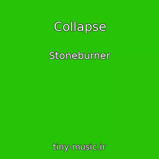 کاور آهنگ Collapse از Stoneburner