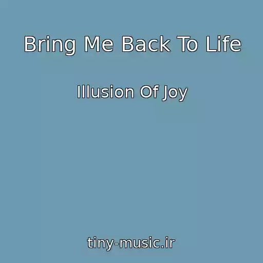 کاور آهنگ Bring Me Back To Life از Illusion Of Joy