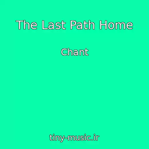 کاور آهنگ The Last Path Home از Chant