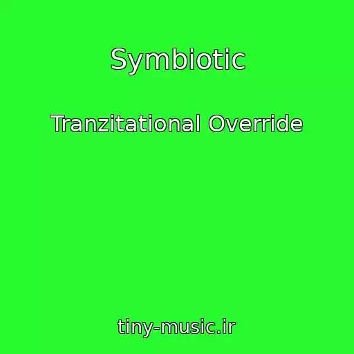 کاور آهنگ Symbiotic از Tranzitational Override
