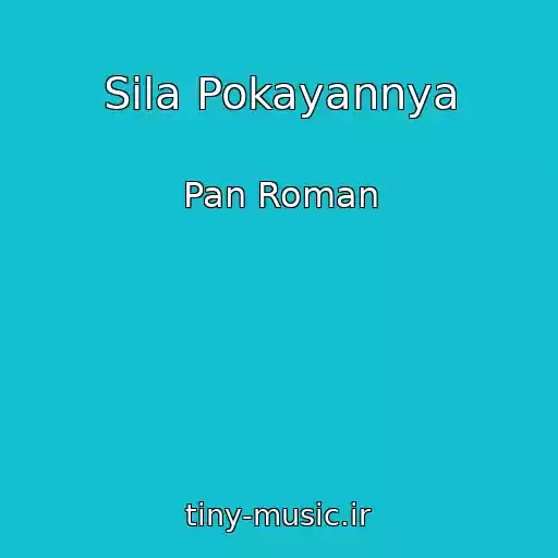 کاور آهنگ Sila Pokayannya از Pan Roman