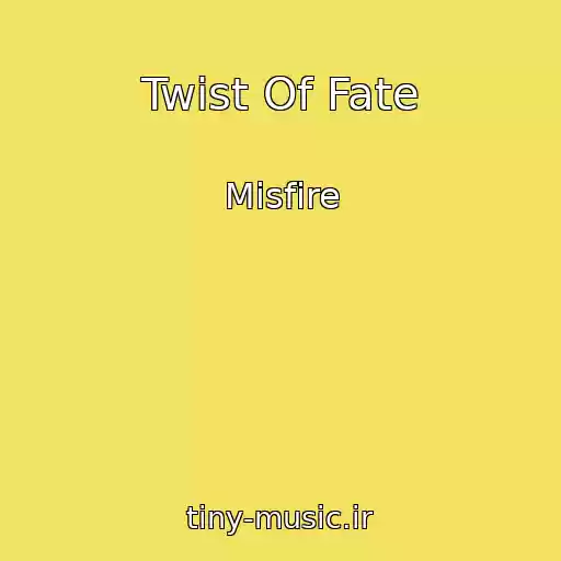 کاور آهنگ Twist Of Fate از Misfire