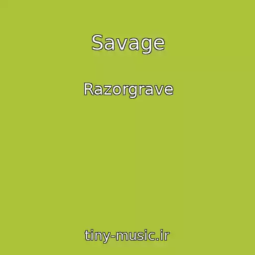 کاور آهنگ Savage از Razorgrave