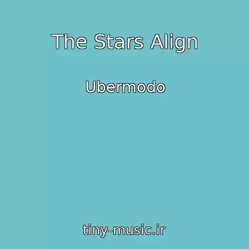 کاور آهنگ The Stars Align از Ubermodo