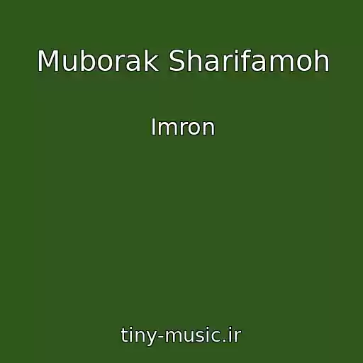 کاور آهنگ Muborak Sharifamoh از Imron