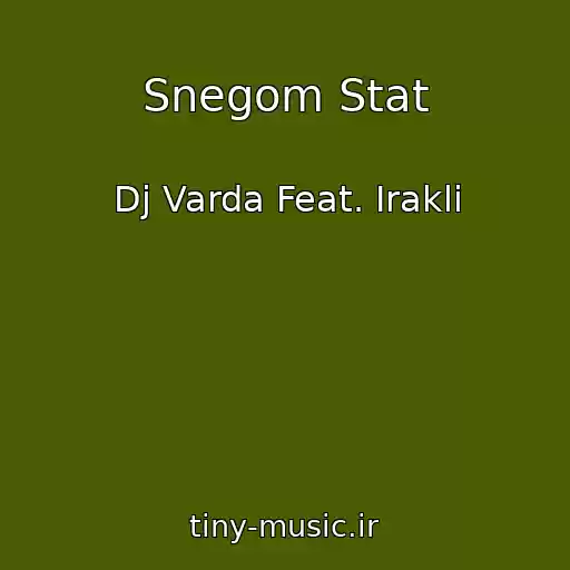 کاور آهنگ Snegom Stat از Dj Varda Feat. Irakli