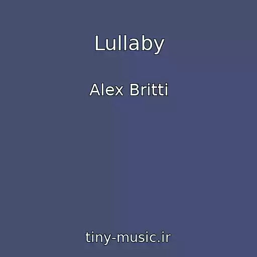 کاور آهنگ Lullaby از Alex Britti