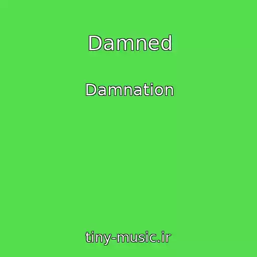 کاور آهنگ Damned از Damnation