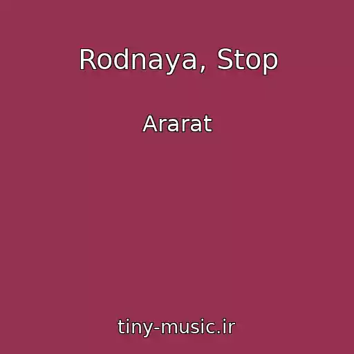 کاور آهنگ Rodnaya, Stop از Ararat