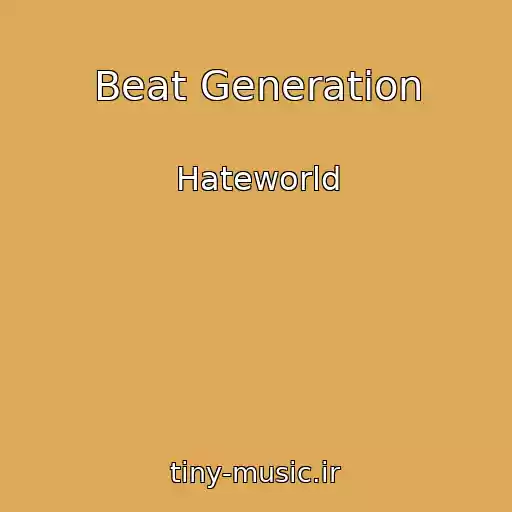 کاور آهنگ Beat Generation از Hateworld