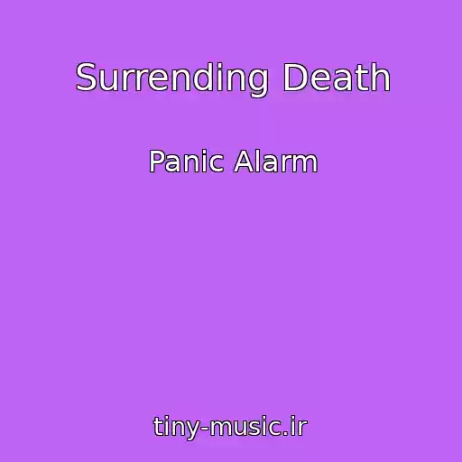 کاور آهنگ Surrending Death از Panic Alarm