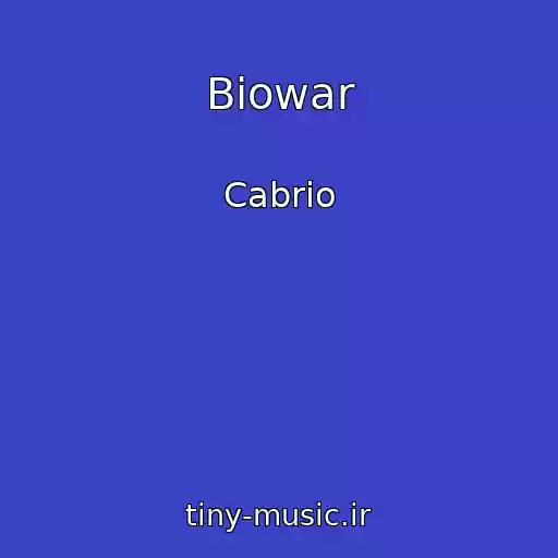کاور آهنگ Biowar از Cabrio