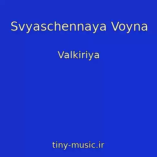 کاور آهنگ Svyaschennaya Voyna از Valkiriya