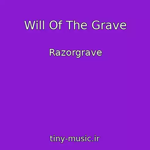 کاور آهنگ Will Of The Grave از Razorgrave