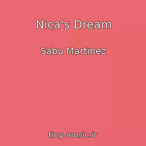 کاور آهنگ Nica's Dream از Sabu Martinez