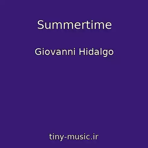 کاور آهنگ Summertime از Giovanni Hidalgo