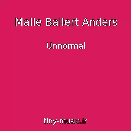 کاور آهنگ Malle Ballert Anders از Unnormal