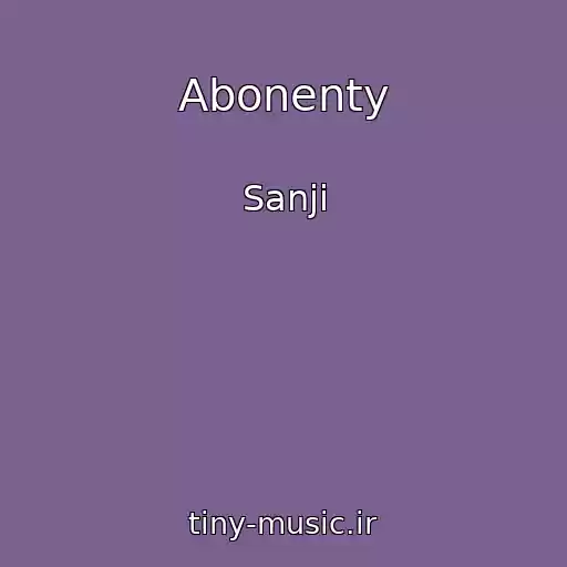 کاور آهنگ Abonenty از Sanji