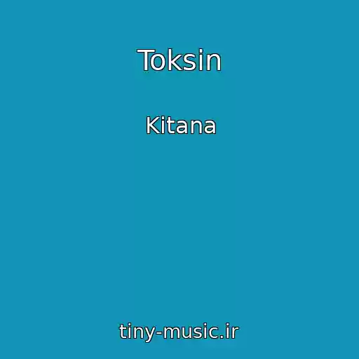 کاور آهنگ Toksin از Kitana