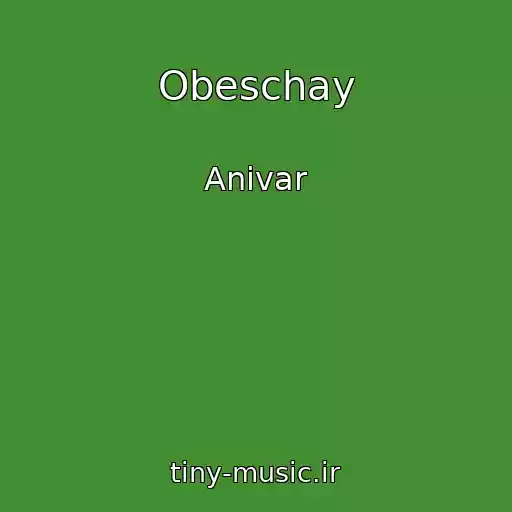 کاور آهنگ Obeschay از Anivar