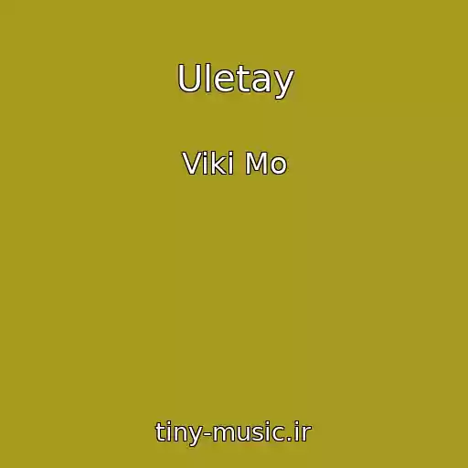 کاور آهنگ Uletay از Viki Mo