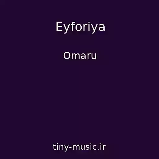 کاور آهنگ Eyforiya از Omaru
