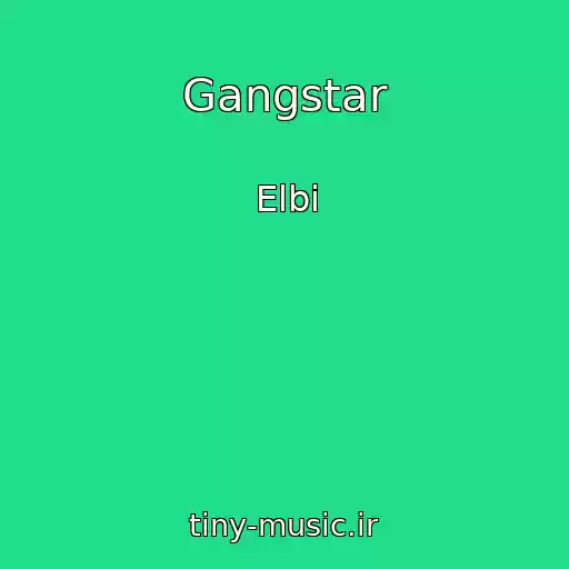 کاور آهنگ Gangstar از Elbi