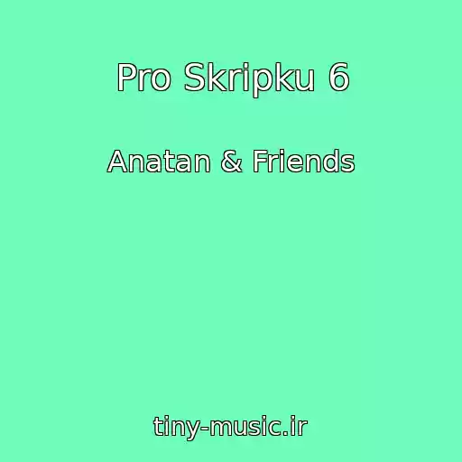 کاور آهنگ Pro Skripku 6 از Anatan & Friends