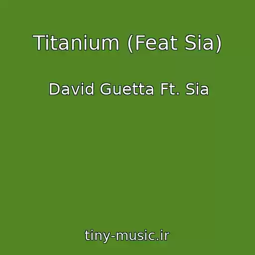 کاور آهنگ Titanium (Feat Sia) از David Guetta Ft. Sia